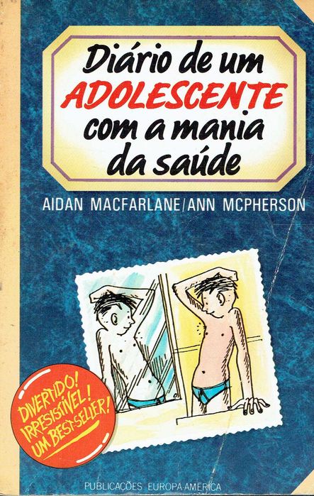 14656

Diário de um Adolescente com a Mania da Saúde