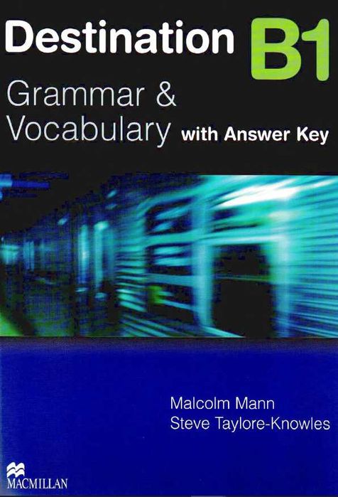 Ответы на английский Destination B1 Grammar & Vocabulary + учебник