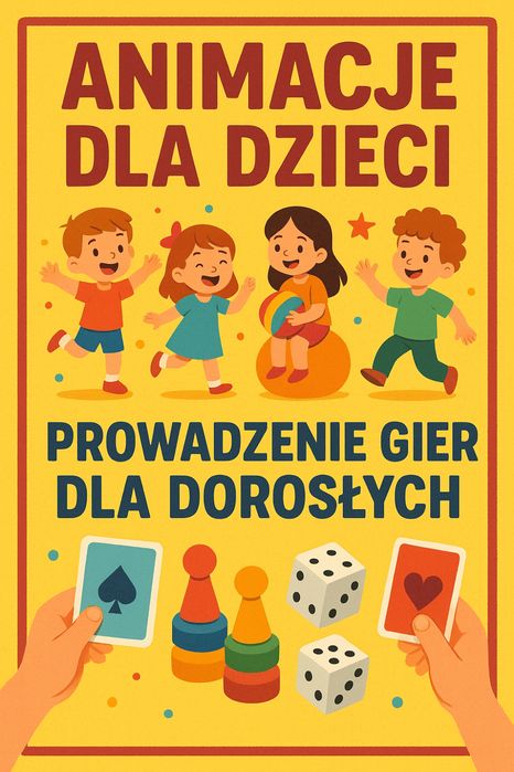 Animator zabaw dla dzieci i dorosłych