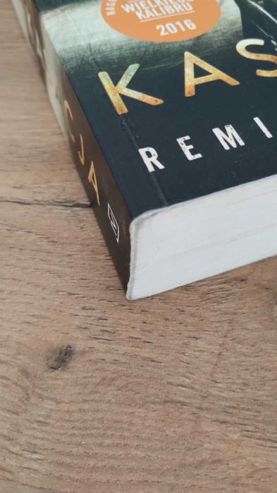 Remigiusz Mróz "Kasacja"