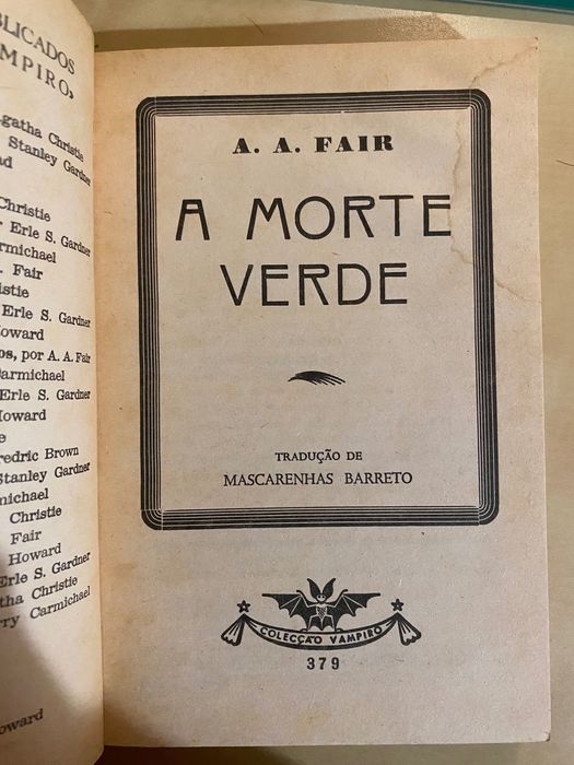 A Morte Verde, de A. A. Fair (Colecção Vampiro nº 369)