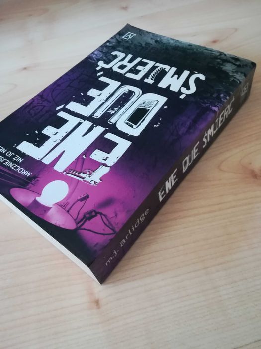 "Ene, due, śmierć" M. J. Arlidge