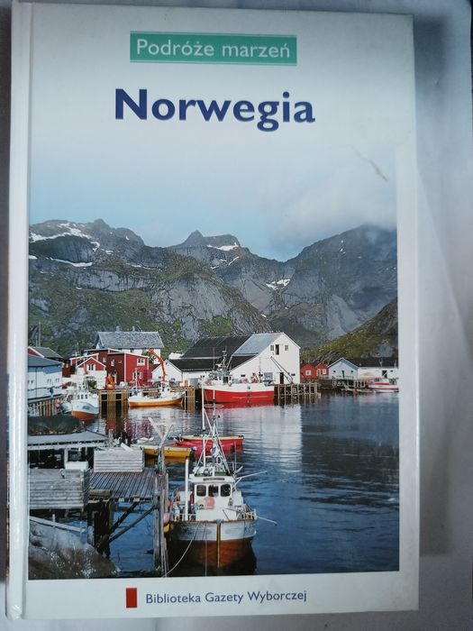 Norwegia Podróże marzeń