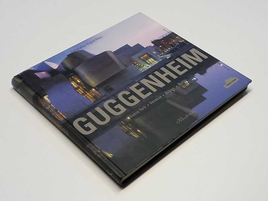 Guggenheim / Nueva York, Venecia, Bilbao, Berlín - Eugeni Pons