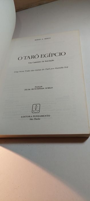 O Tarô Egípcio, Um Caminho de Iniciação - Bernd A. Mertz
