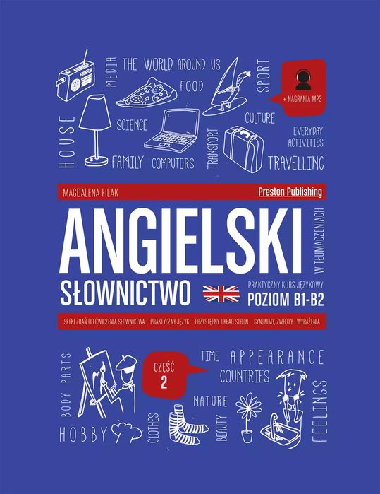 Angielski w tłumaczeniach. Słownictwo 2, B1-B2 + mp3. Preston Publishing