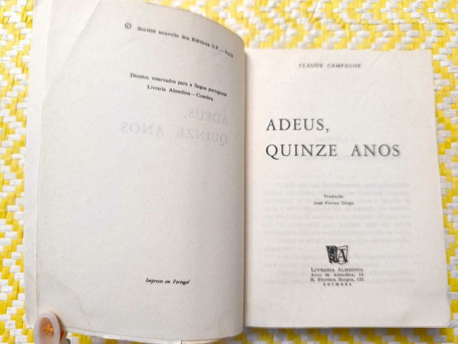 Adeus, quinze anos - de Claude Campagne