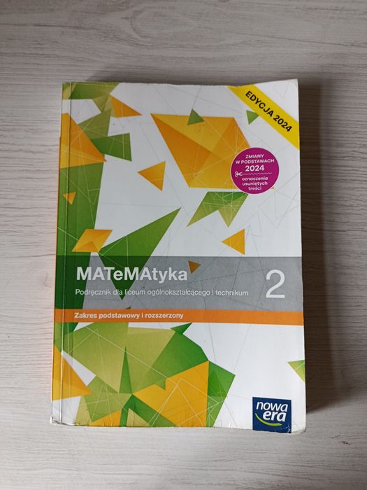 Matematyka. Podręcznik. Klasa 2. Zakres podstawowy i rozszerzony. Liceum i technikum. Edycja 2024