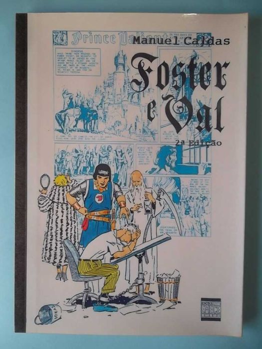 "Foster e Val" (primeira versão, estilo fanzine) por Manuel Caldas.