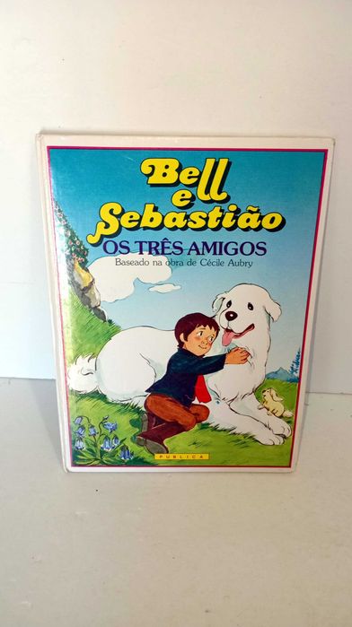 Bell e Sebastião - Os Três Amigos