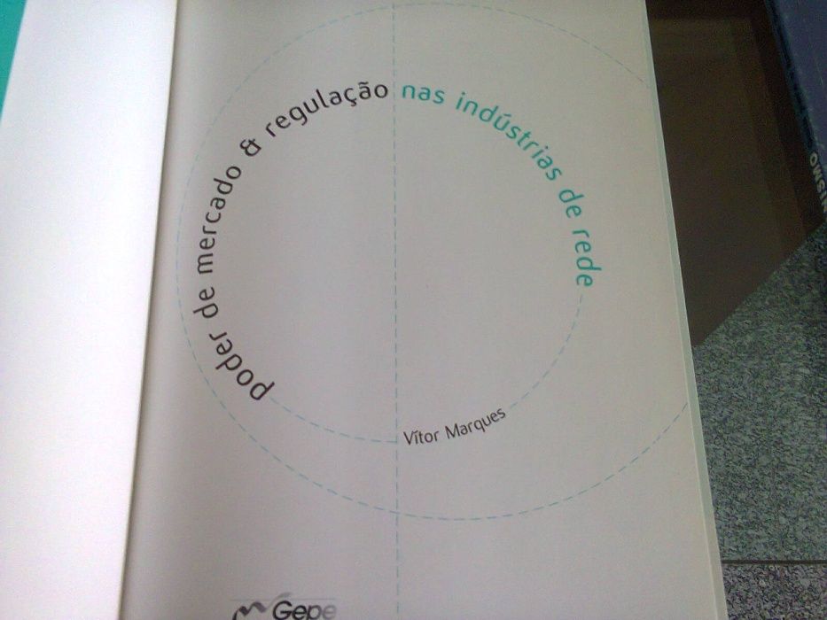 Poder de Mercado e Regulação nas Indústrias de Rede”