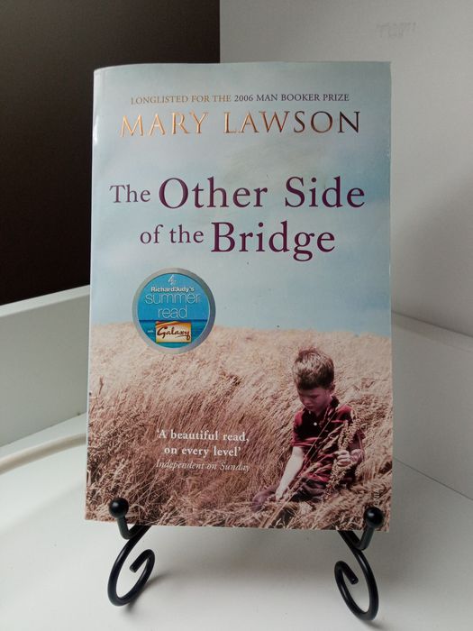 Mary Lawson the Other Side of the Bridge