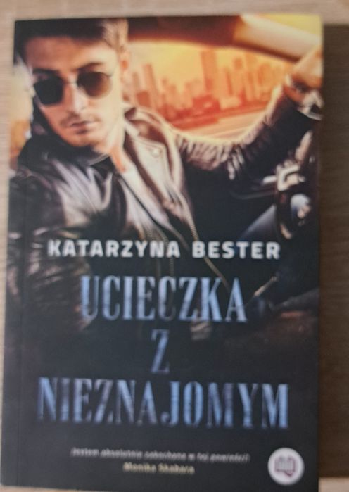 Książka,,Ucieczka z nieznajomym" Katarzyna Bester
