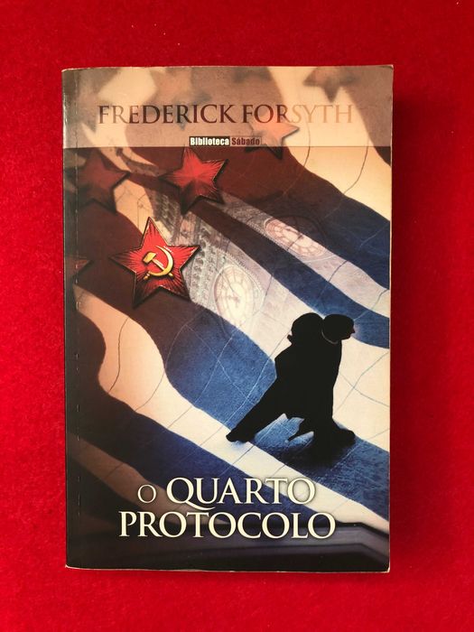 O quarto protocolo - Frederick Forsyth