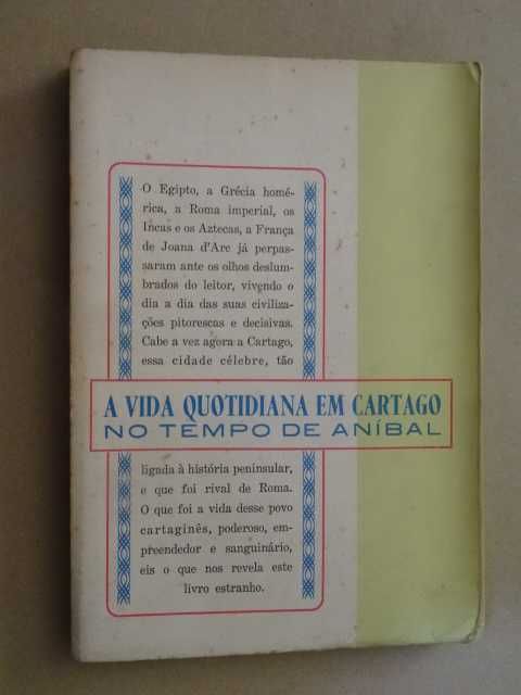 A Vida Quotidiana  em Cartaco no Tempo de Aníbal