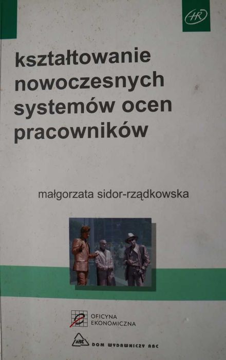 Kształtowanie nowoczesnych systemów ocen pracowniczych - Kolekcja HR