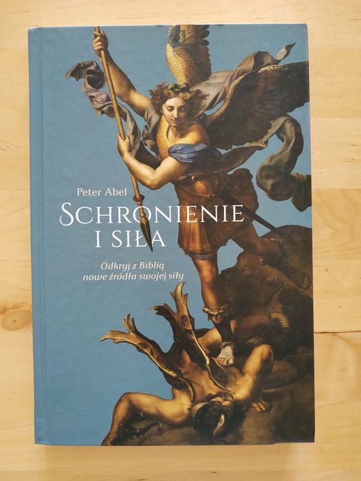 Schronienie i siła - Peter Abel