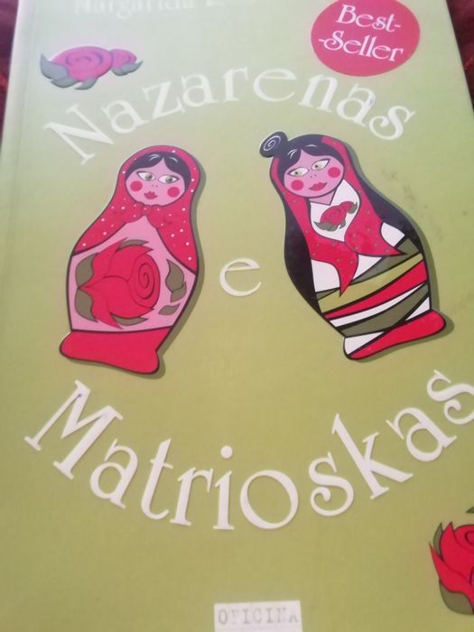 Nazarenas e Matrioskas, Margarida Rebelo Pinto