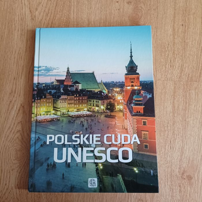 56*. Album ,, Polskie cuda UNESCO"