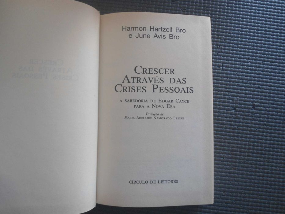 Growing Through Personal Crises by Harmon H. Bro and Others64285923805827122