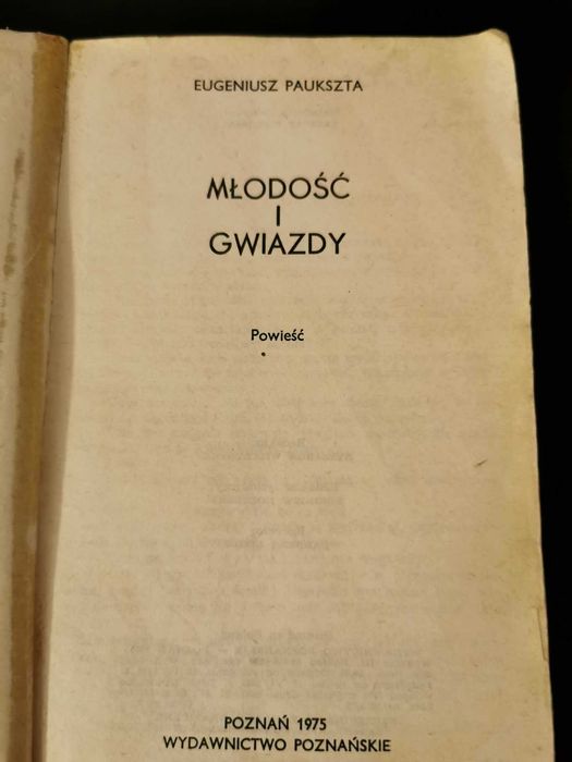 Młodość i Gwiazdy - Eugeniusz Paukszta