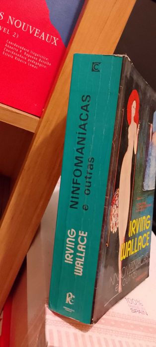 Ninfomaníacas e outras - Irving Wallace