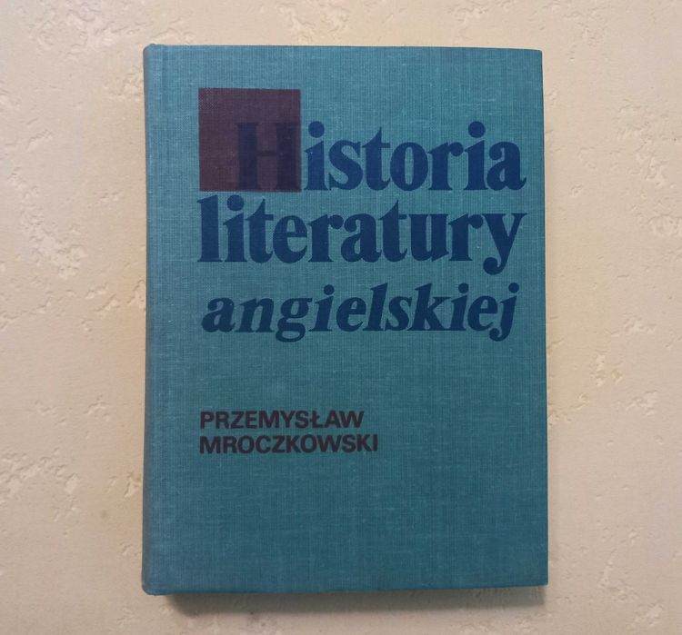 Historia literatury angielskiej Przemysław Mroczkowski