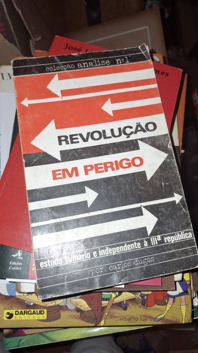 Revolução em perigo - Carlos Dugos