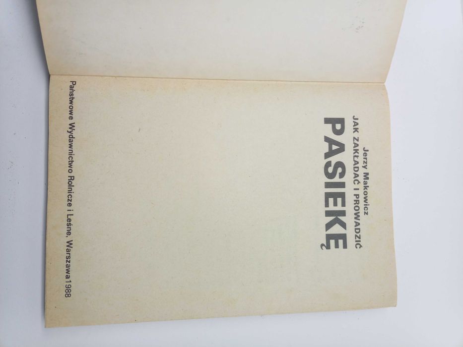 Jak zakładać i prowadzić pasiekę