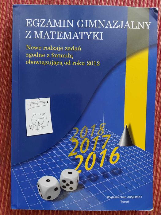 Egzamin gimnazjalny z matematyki + Arkusze próbne GRATIS. Aksjomat