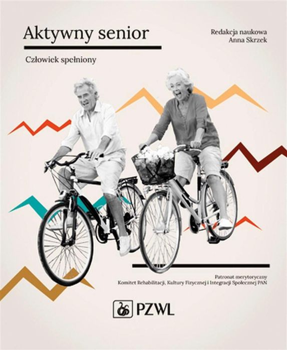 Aktywny senior - Człowiek spełniony