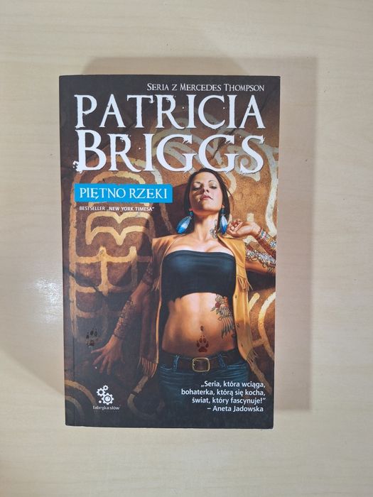 Patricia Briggs Piętno rzeki Seria z Mercedes Thompson