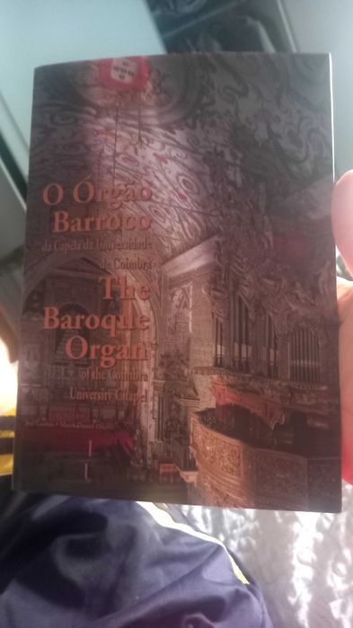 O Órgão Barroco da Universidade de Coimbra
