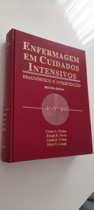 Nursing in Intensive Care: Diagnosis and Intervention, 2nd Edition