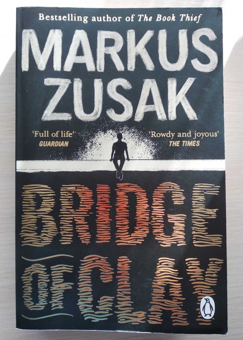 Зузак Маркус. Глиняний міст/ Zusak Markus. Bridge of clay (англ.)