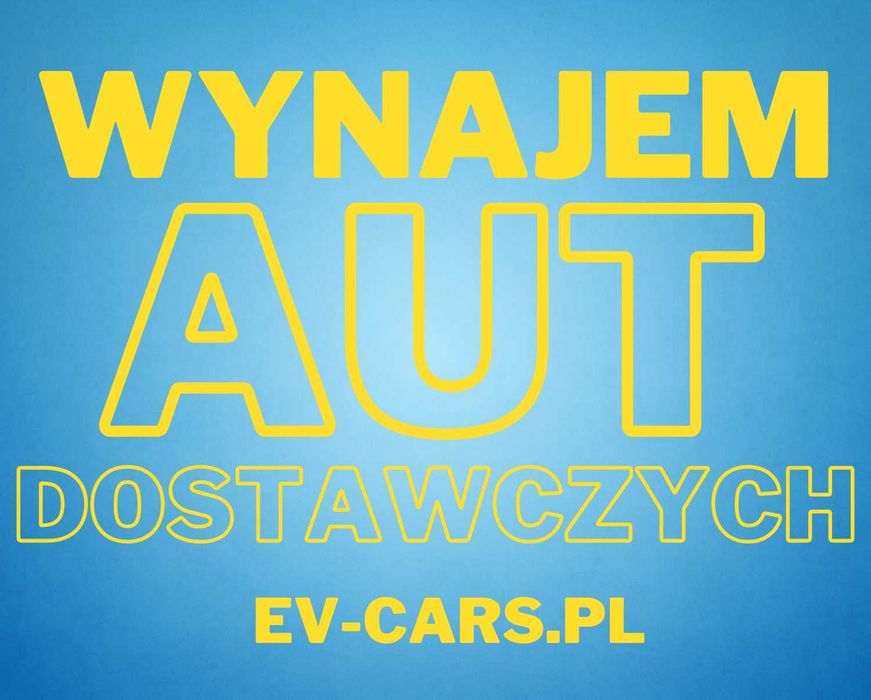 Wynajem Samochodów Aut Dostawczych VAN BUS FURGON Blaszak – EV-CARS