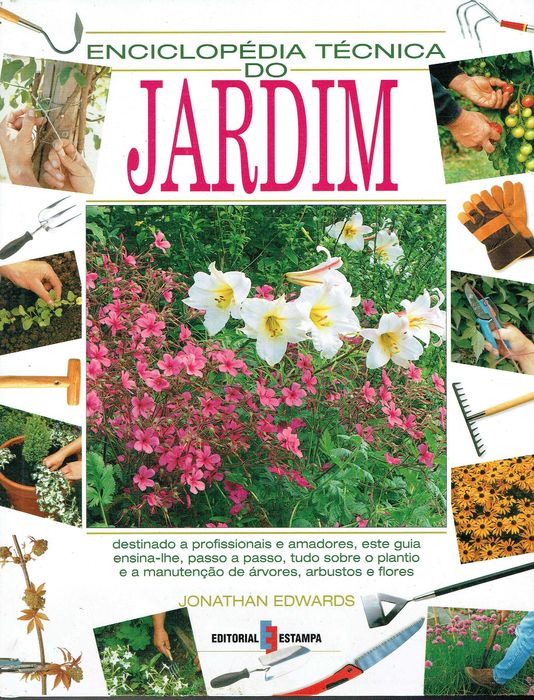 12673

Enciclopédia Técnica do Jardim
de Jonathan Edwards