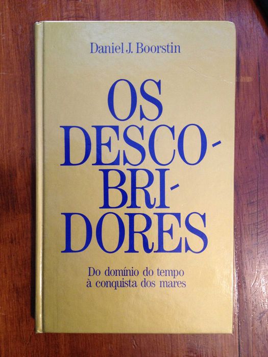 Daniel J. Boorstin - Os Descobridores 1.º Vol.