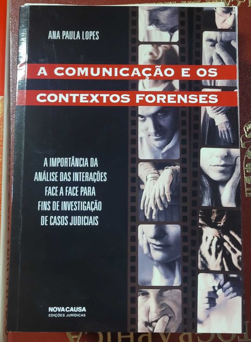 A Comunicação e os Contextos Forenses - Ana Paula Lopes