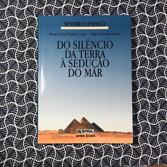 Sentir O Espaço (comp.) - M. Helena T. Lopes & Filipe Themudo Barata