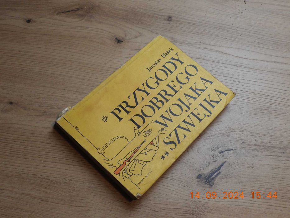 Przygody dobrego wojaka Szwejka. J. Hasek. Tom III i IV