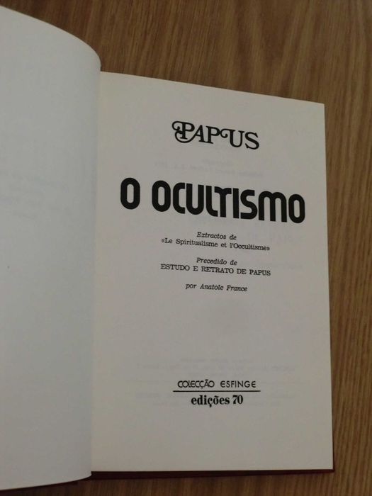 O Mistério das Catedrais de Fulcanelli / O Ocultismo de Papus