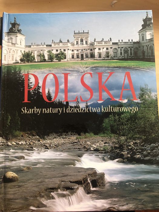 Album Polska Skarby natury i dziedzictwa kulturowego