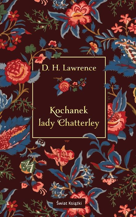 Kochanek Lady Chatterley. Świat Książki