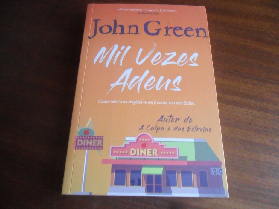 "Mil Vezes Adeus" de John Green - 1ª Edição de 2017