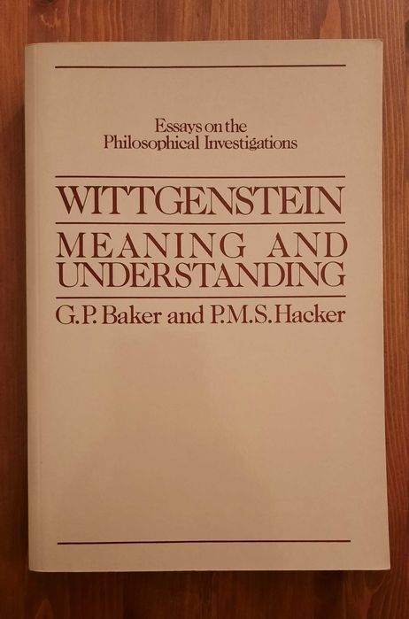 Livro - Wittgenstein: Meaning and Understanding