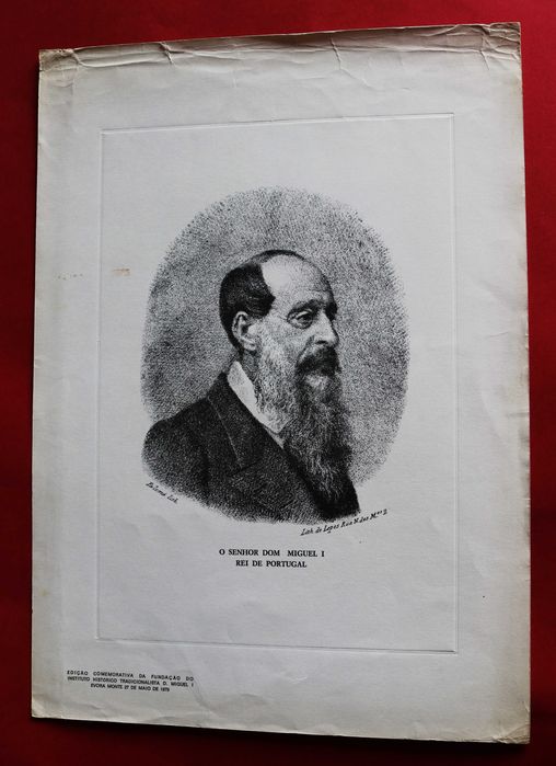 Dom Miguel I Rei de Portugal, litografia de 1979