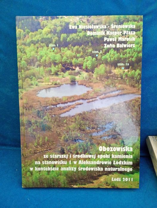 Obozowiska na stanowisku archeologicznym 1 w Aleksandrowie Łódzkim