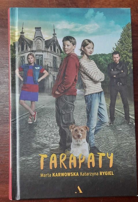 książka dla dzieci pt. "Tarapaty"