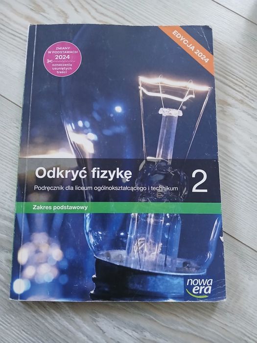 Odkryć fizykę 2 Technikum Liceum